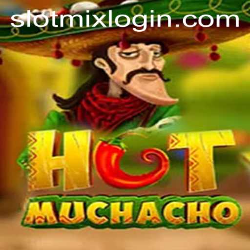 HotMuchacho: The Fiery World of SLOTMIX