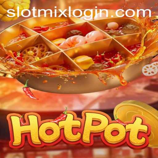 Unveiling the Thrills of Hotpot: A Deep Dive into the Game and Its Dynamic Rules