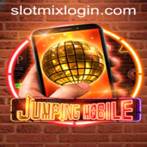 Jumpingmobile: A Revolutionary Adventure in the World of SLOTMIX