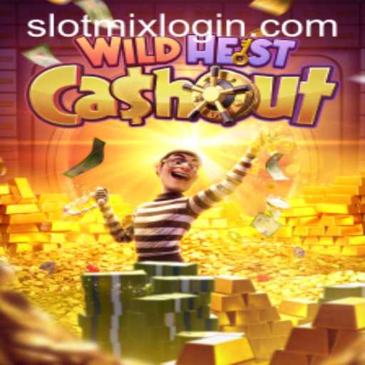 Discover the Thrilling World of WildHeistCashout: A SLOTMIX Adventure